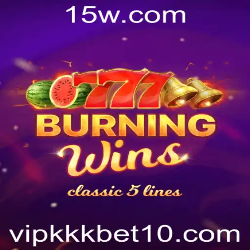 Explorando BurningWins: Uma Análise do Jogo com Foco no Vip KKK Bet
